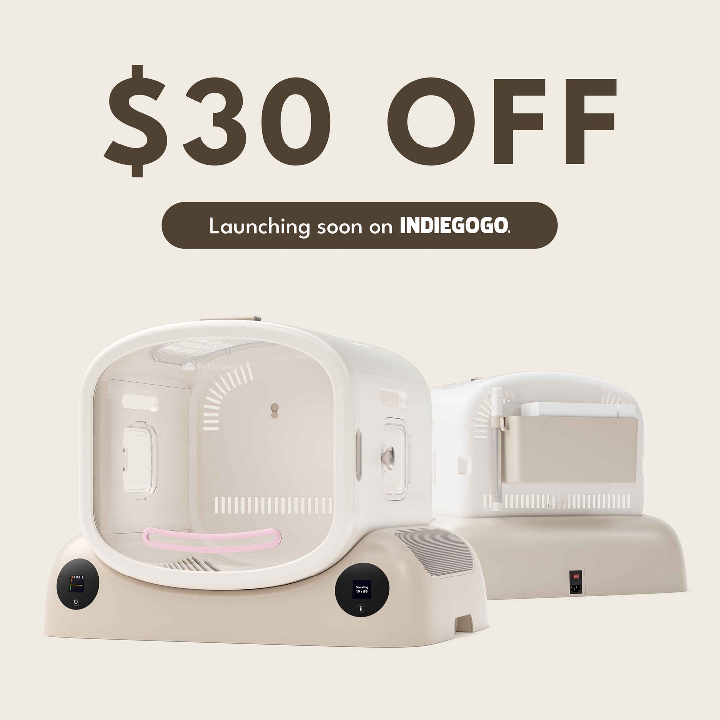 PetSnowy Indiegogo Launch Discount <$30 Off>